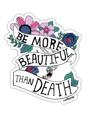 Beautiful Death Sticker