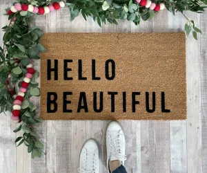 Hello Beautiful Funny Doormat