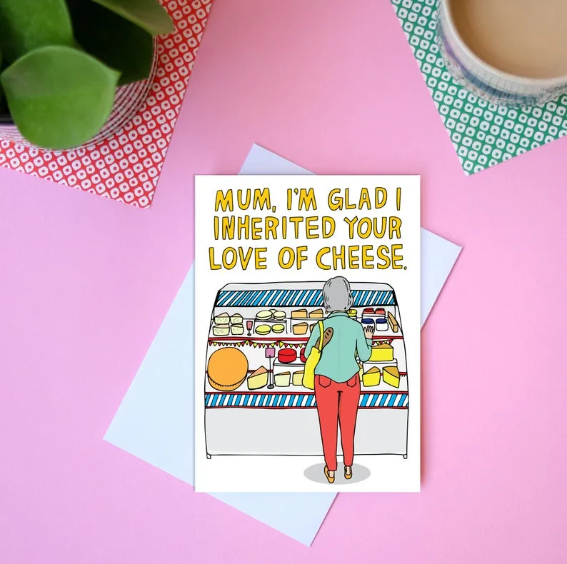 Mum, Love of Cheese Card