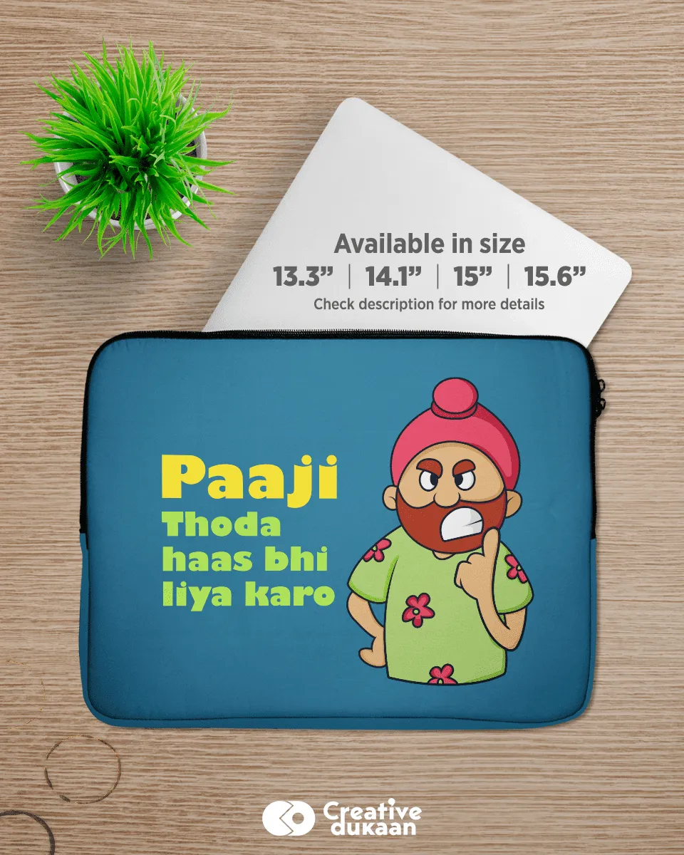 Quirky Blue Laptop Sleeves with Tagline "Paaji Thoda Hass Bhi Liya Karo"