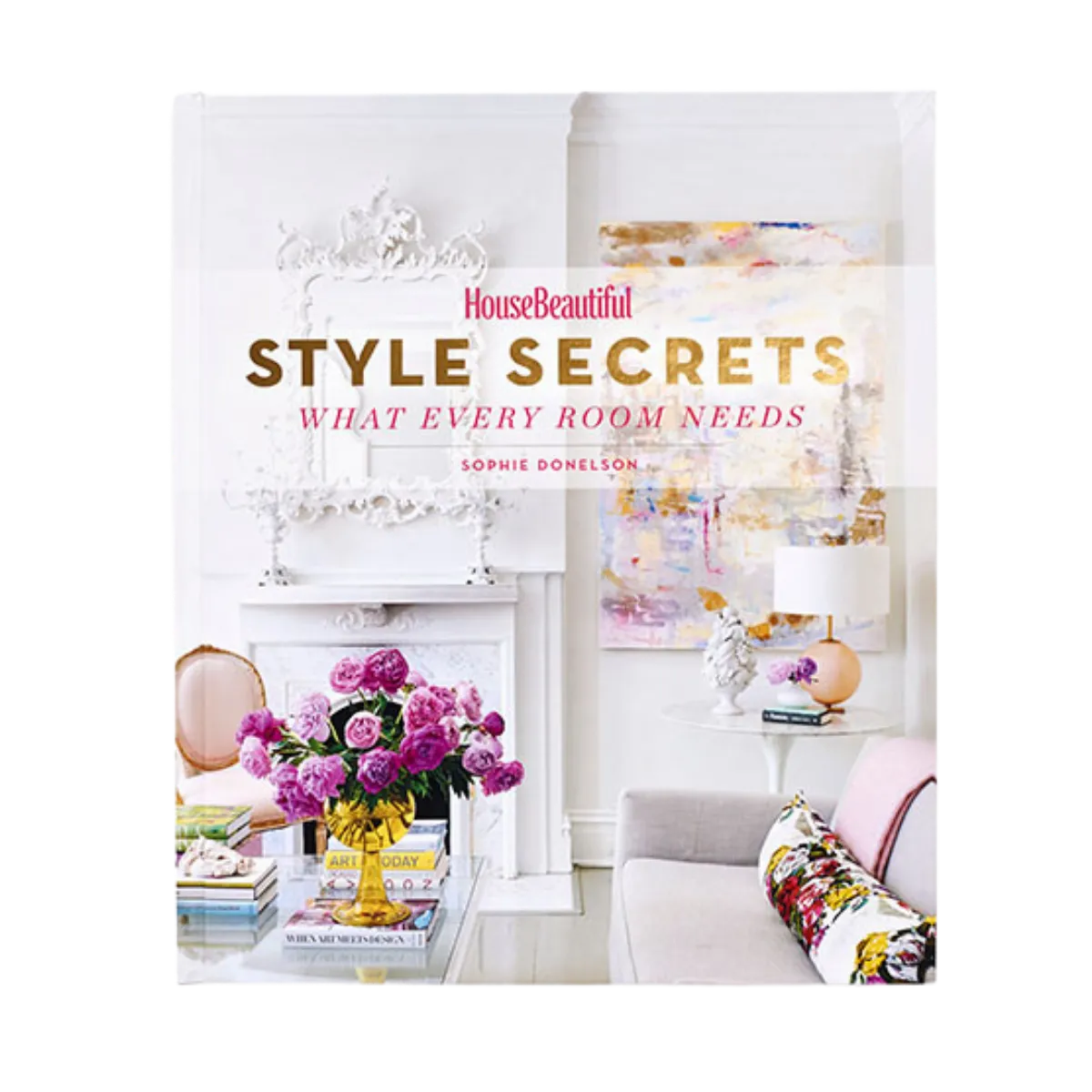 "House Beautiful Style Secrets"