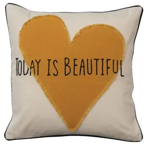 "Today is Beautiful" Applique Heart Down Pillow - 18" x 18"